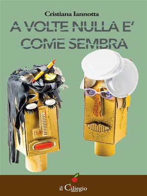 cover image of A volte nulla è come sembra